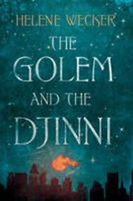 The Golem and the Djinni