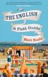 The English - A Field Guide