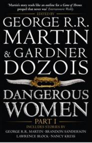 Dangerous Women Part 1