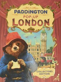 Paddington Pop-Up London: Movie tie-in: Collector´S Edition