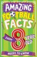 Amazing Football Facts Every 8 Year Old Needs To Know