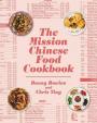 The Mission Chinese Food Cookbook