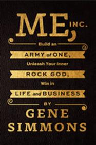 Me, Inc - Build an Army of One, Unleash Your Inner Rock God, Win in Life and Business