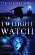 The Twilight Watch