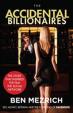The Accidental Billionaires : Sex, Money, Betrayal and the Founding of Facebook
