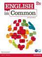English in Common 2B Split: Student Book with ActiveBook and Workbook