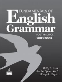 Fundamentals of English Grammar Workbook