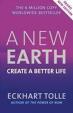 A New Earth : Create a Better Life