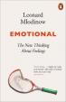 Emotional: The New Thinking About Feelings