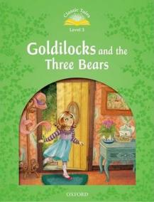 Goldilocks and the Three Bears: Level 3/Classic Tales
