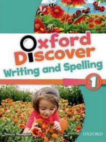 Oxford Discover 1: Writing and Spelling