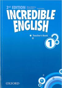 Incredible English: 1: Teacher´s Book