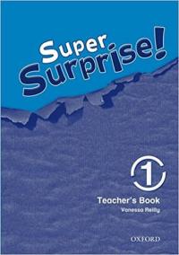 Super Surprise 1: Teacher´s Book