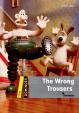 Dominoes One - The Wrong Trousers with Audio Mp3 Pack