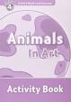 Level 4: Animals in Art Activity Book/Oxford Read and Discover