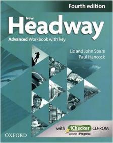 New Headway Fourth Edition Advanced Workbook with Key and iChecker CD-ROM