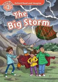 Oxford Read and Imagine 2: The Big Storm