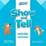 Oxford Discover: Show and Tell 1 Class Audio CDs /2/