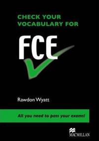 Check Vocabulary for FCE Student Book