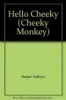 Cheeky Monkey - Hello Cheeky DVD - Photocopiable CD