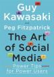 The Art of Social Media - Power Tips for Power Users