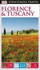 Florence - Tuscany - DK Eyewitness Travel Guide