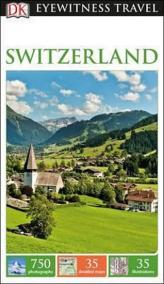 Switzerland - DK Eyewitness Travel Guide