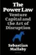 The Power Law : Venture Capital and the