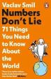 Numbers Don´t Lie: 71 Things You Need to Know About the World