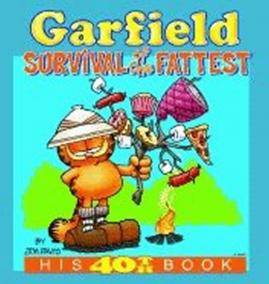 Garfield Survival of Fatt: His 40th Book