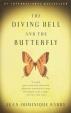 The Diving Bell and the Butterfly : A Memoir of Life in Death