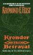 Krondor: The Betrayal: Book One of the Riftwar Legacy