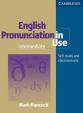 English Pronunciation in Use Intermediate: Self-study and classroom