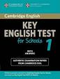 CAMBRIDGE KEY ENGLISH TEST FOR SCHOOLS 1