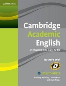 Cambridge Academic English B1+: Teacher´s Book