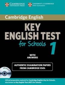 Cambridge Key English Tests for Schools 1 Self-study Pack (SB with ans. + Audio CD)