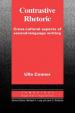 Contrastive Rhetoric : Cross-Cultural Aspects of Second Language Writing