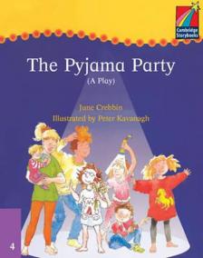 Cambridge Storybooks 4: The Pyjama Party (A Play)