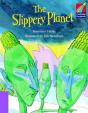 Cambridge Storybooks 4: The Slippery Planet