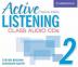 Active Listening 2nd edition: L 2 Class Audio CDs (3)