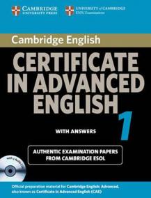 Cambridge Certificate in Advanced English 1 for Updated Exam Self-study Pack(Student´s Book with answers and Audio CDs (2))