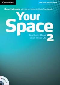 Your Space 2: Teacher´s Book with Tests CD