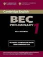 Cambridge BEC Preliminary 1 : Practice Tests from the University of Cambridge Local Examinations Syndicate