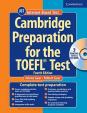 Cambridge Preparation for the TOEFL† Test, 4th edition: Book with gratis CD-ROM