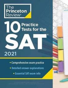 10 Practice Tests for the SAT, 2021 Edit