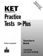 KET Practice Tests Plus Teacher´s Book New Edition