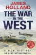 The War in the West: A New History :  The Allies Fight Back 1941-43
