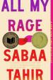 All My Rage: A Novel