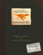 Encyclopedia Prehistorica Dinosaurs 