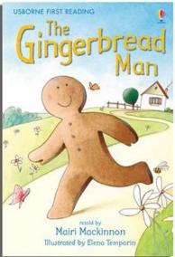The Gingerbread Man: Usborne First Reading Level 3